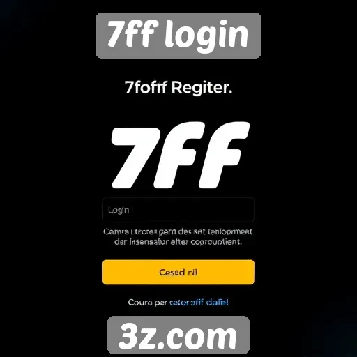 Acesso ao site 7ff login exige cadastro prévio
